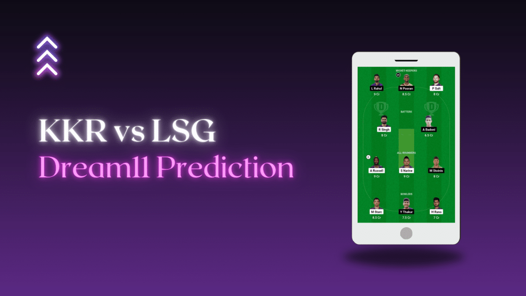 KKR vs LSG Dream 11 Prediction